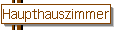 Haupthauszimmer